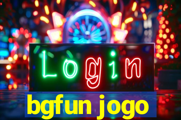 bgfun jogo